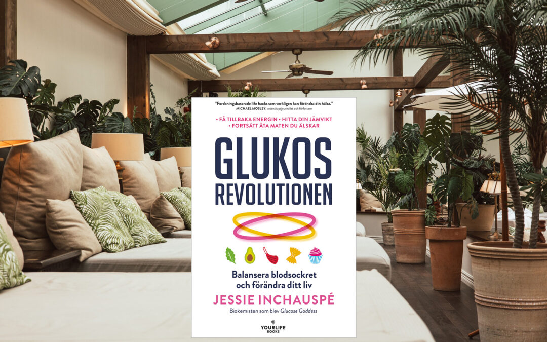 Kom i rätt form – Unna dig en Spa Weekend och läs succéboken Glukosrevolutionen